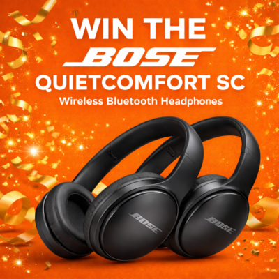 Win the BOSE QuietComfort SC Headphones